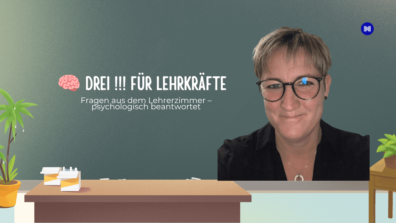 ARCHIV 🧠 Drei !!! für Lehrkräfte
